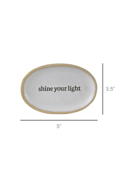 Ceramic tray - Shine Your Light